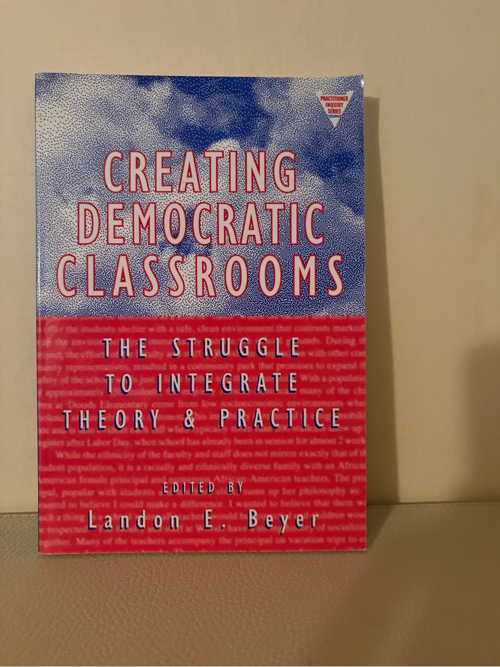 Creating Democratic Classrooms-used Paperback Book